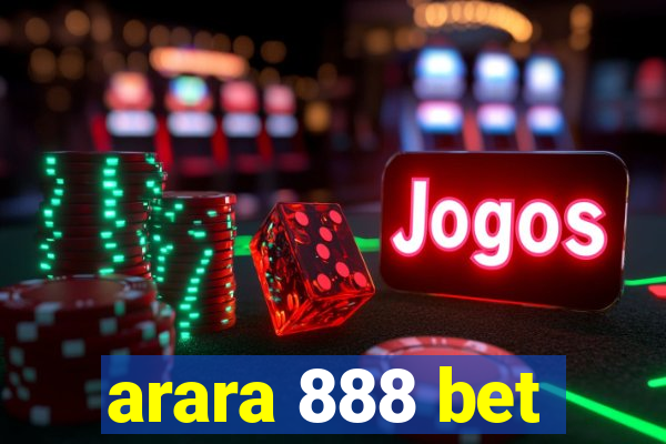 arara 888 bet